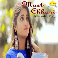 Mast Chhori