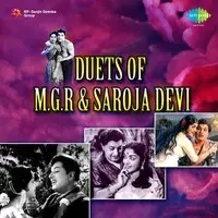 Duets of MGR And Saroja Devi