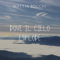 Dove il cielo esplode