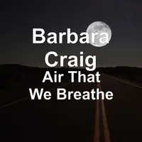 Air That We Breathe