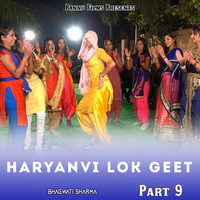 Haryanvi Lok Geet, Pt. 9