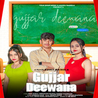 Gujjar Deewana (Feat. Rony Baisla,Meenaskhi Sharma,Varshu Chaudhary)