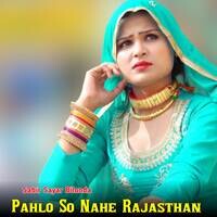 Pahlo So Nahe Rajasthan