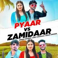 Pyaar Vs Zamidaar