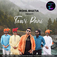 Tawi Pani (feat. Celjo John, Subash Brahmanu, Arvind Brahmanu, Yash Brahmanu)