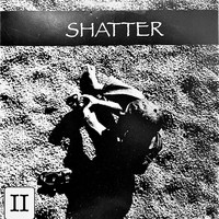 Shatter II