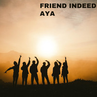 Friend Indeed