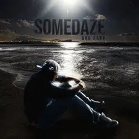 Somedaze