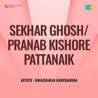 Sekhar Ghosh Pranab Kishore Pattanaik