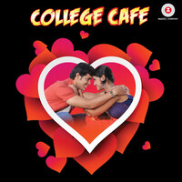 College Café (Original Motion Picture Soundtrack)