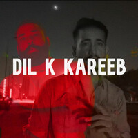 Dil K Kareeb