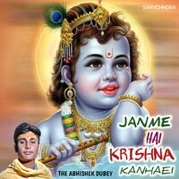 Janme Hai Krishna kanhaei