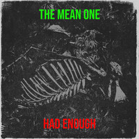 The Mean One