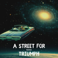 A Street for Triumph