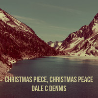 Christmas Piece, Christmas Peace