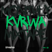 Monthly Kvrwa Mixtape #3