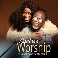 Ageless Worship