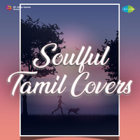 Soulful Tamil Covers