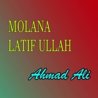 Molana Latif Ullah