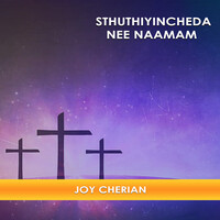Sthuthiyincheda Nee Naamam