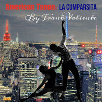 La Cumparsita (American Tango)