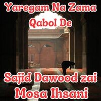 Yaregam Na Zama Qabol De