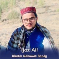 Khatm Nabowat Bandy