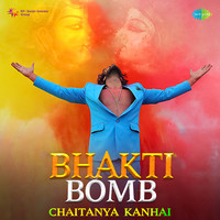 Bhakti Bomb