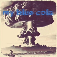 My Blue Cola