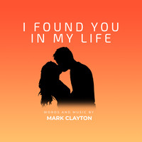 I Found You in My Life