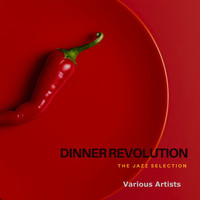 Dinner Revolution the Jazz Selection
