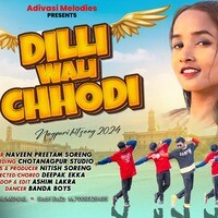 Dilli Wali Chhodi