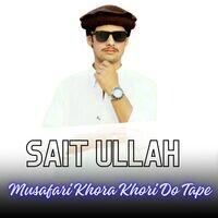 Musafari Khora Khori Do Tape