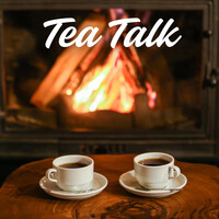 Tea Talk