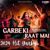 Garbe Ki Raat Mai