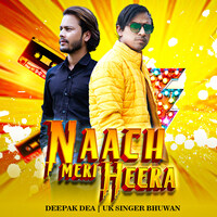 Naach Meri Heera