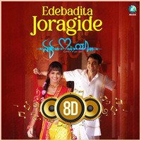 Ede Baditha Joragide 8D (From "Ek Love Ya")