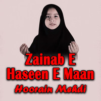 Zainab E Haseen E Maan