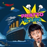 Phatto returns - season - 1
