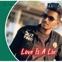 Love Is A Lie