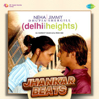 Delhii Heights - Jhankar Beats