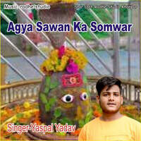 Agya Sawan Ka Somwar