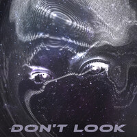 Don't Look