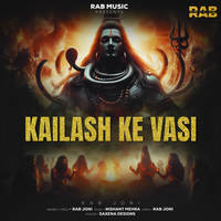 Kailash Ke Vasi