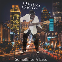 Sometimes a Bass