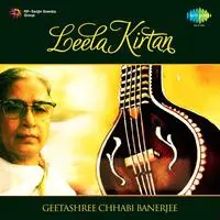 Leela Kirtan - Geetashree Chhabi Banerjee