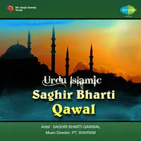 Urdu Islamic Saghir Bharti Qawal