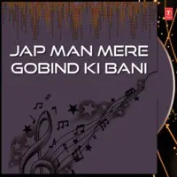 Jap Man Mere Gobind Ki Bani