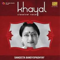 Khayal Sangeeta Bandyopadhyay Classical Vocal