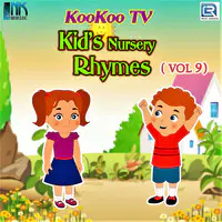 Koo Koo TV Kids Nursery Rhymes - Vol 9